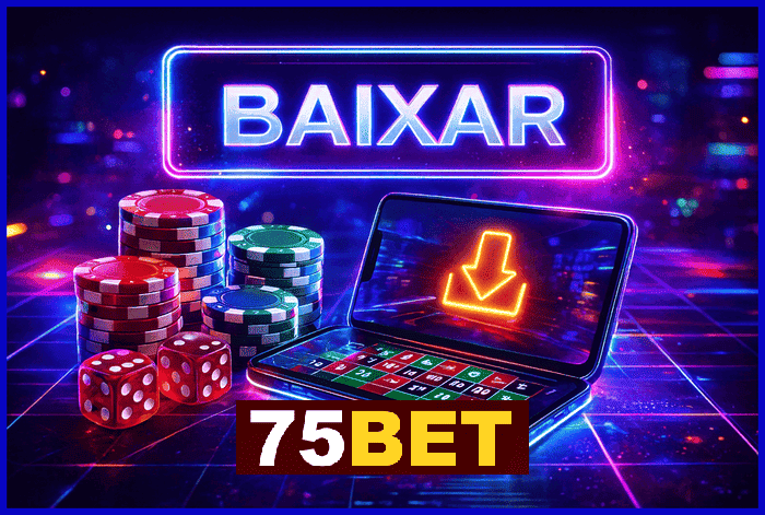 Imagem promovendo o app oficial da 75BET para mobile